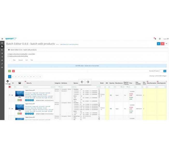 Batch Editor - ομαδική επεξεργασία προϊόντων Ενότητα Batch Editor - ομαδική επεξεργασία προϊόντων για Opencart