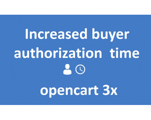 Increased buyer authorization time for Opencart