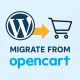 Переїзд з WordPress на OpenCart – міграція сайтів