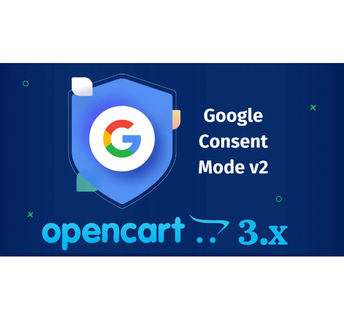 Moduł Google Consent Mode V2 dla Opencart 3 Moduł Google Consent Mode V2 dla Opencart 3