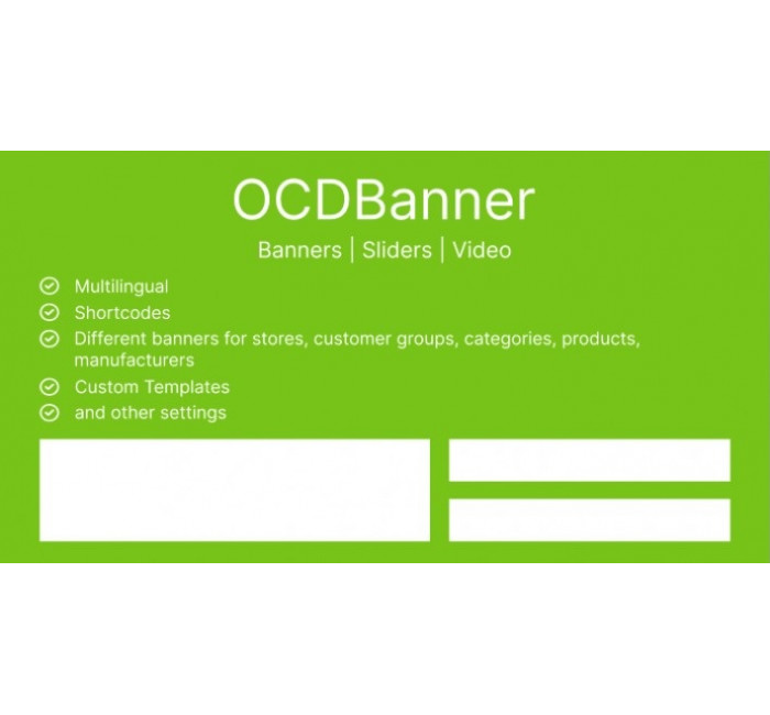 Модуль OCDbanner: Банери | Слайдери Відео для OpenCart Модуль OCDbanner: Банери | Слайдери Відео для OpenCart